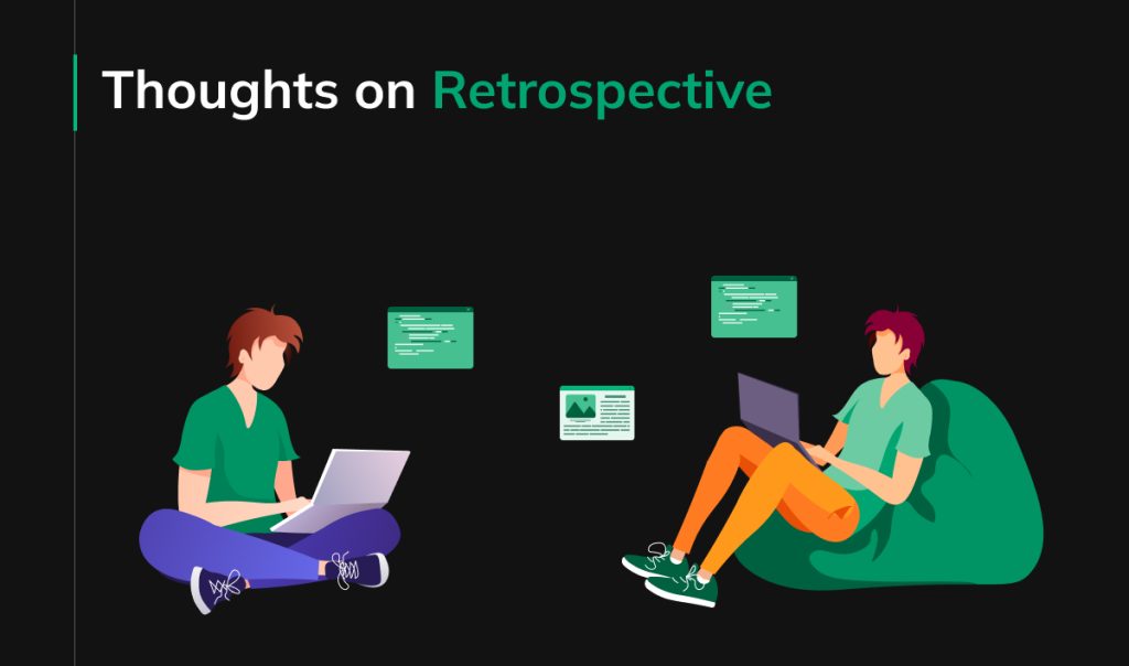 Thoughts on Retrospective