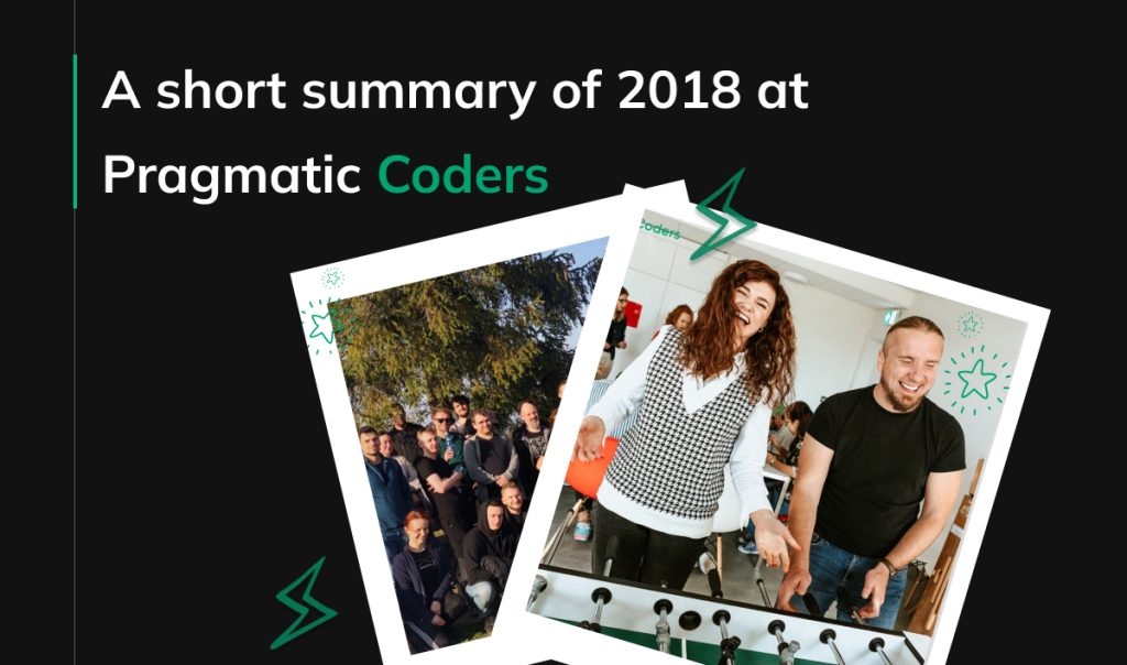 A short summary of 2018 at Pragmatic Coders