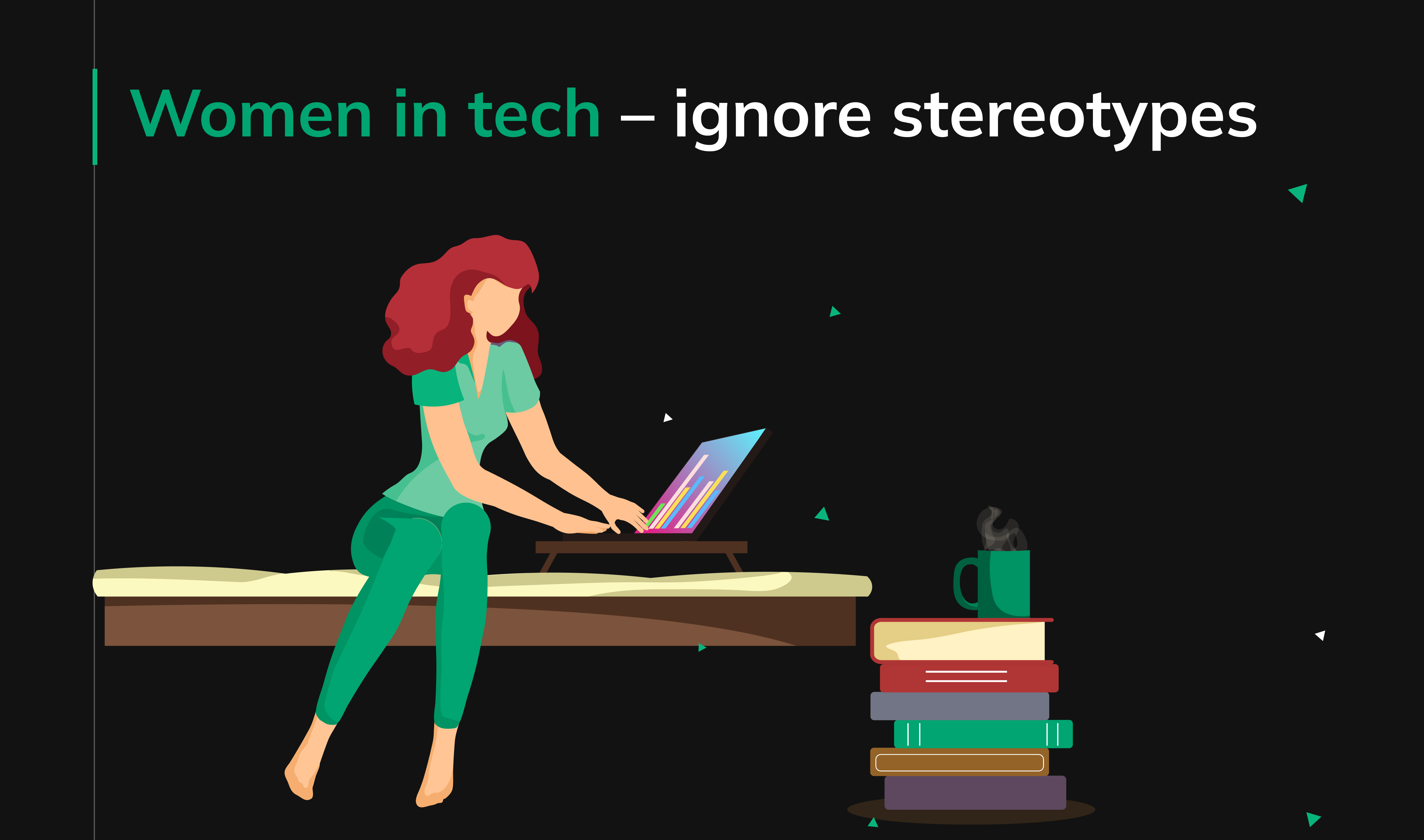 Women in tech – ignore stereotypes