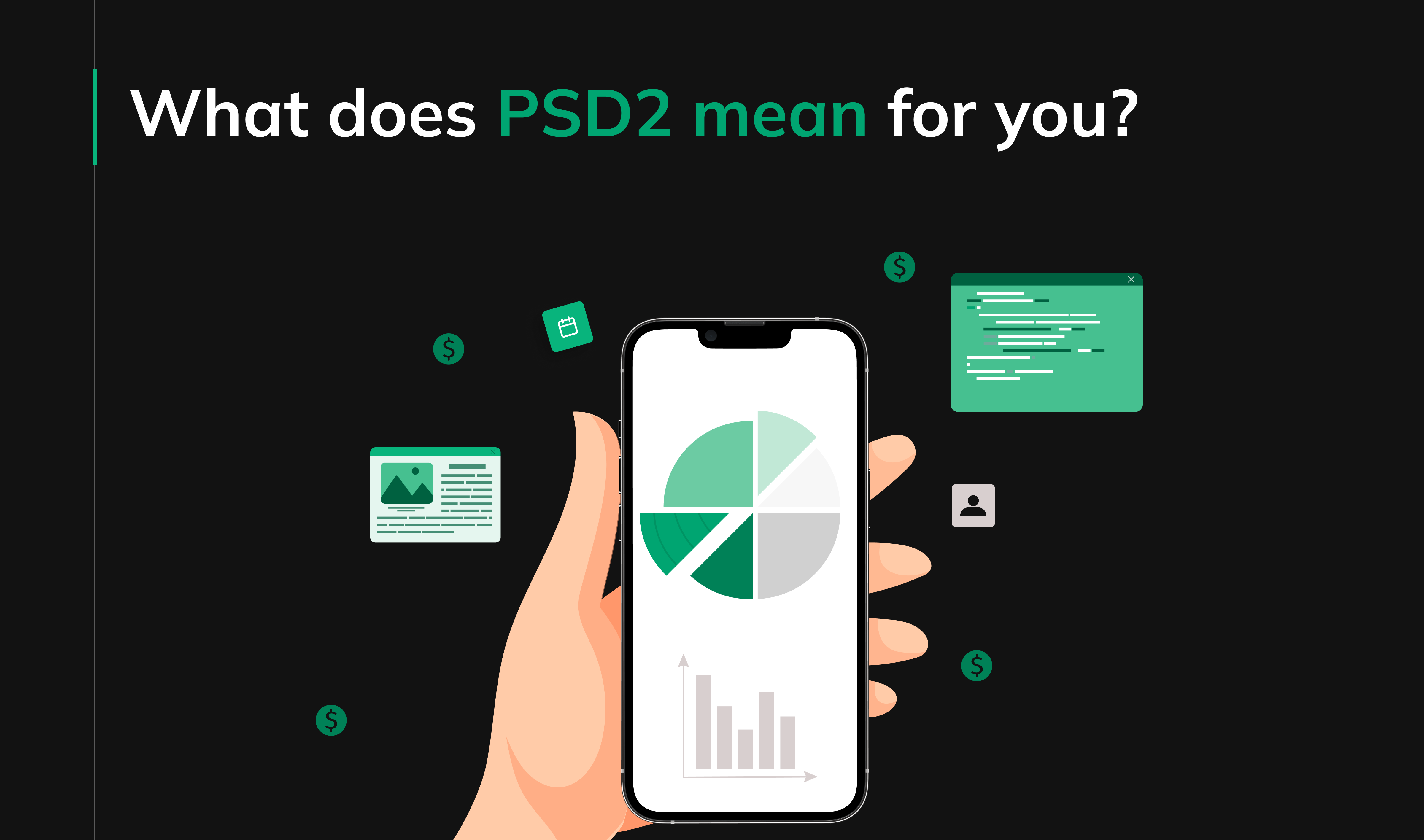 What does PSD2 mean for you?