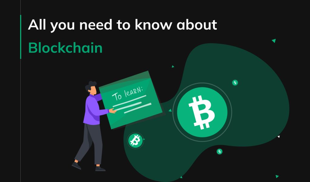 All you need to know about Blockchain