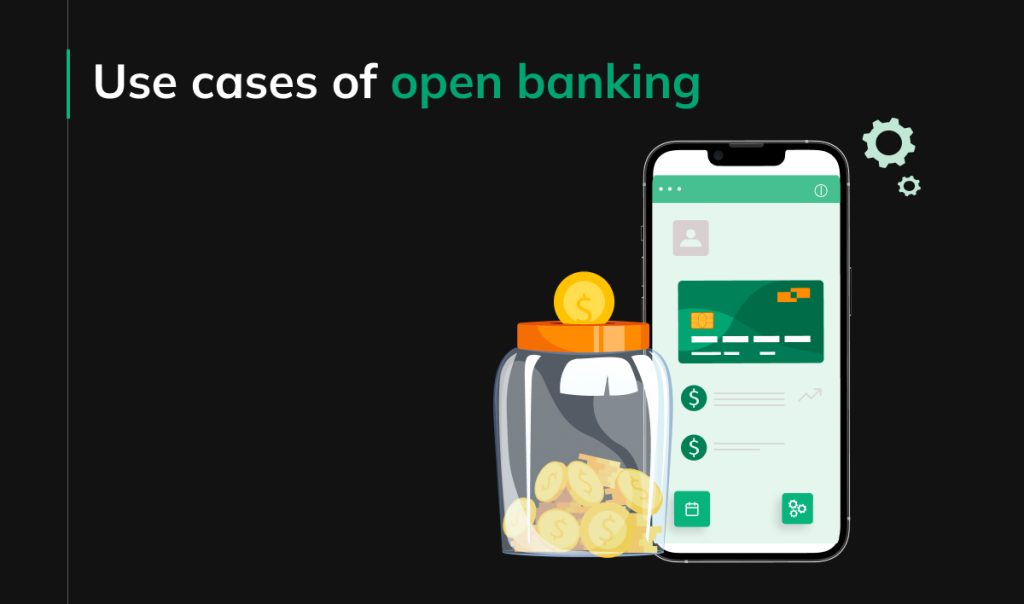 Use cases of open banking