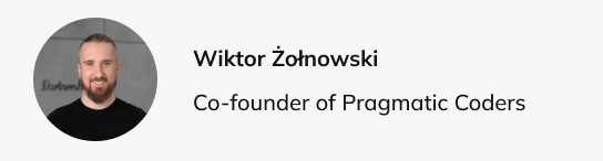 Wiktor Żołnowski, Co-founder og Pragmatic Coders