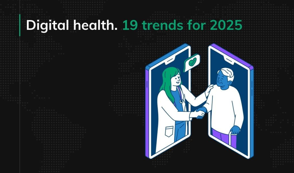 19 must-know healthcare technology trends for 2025