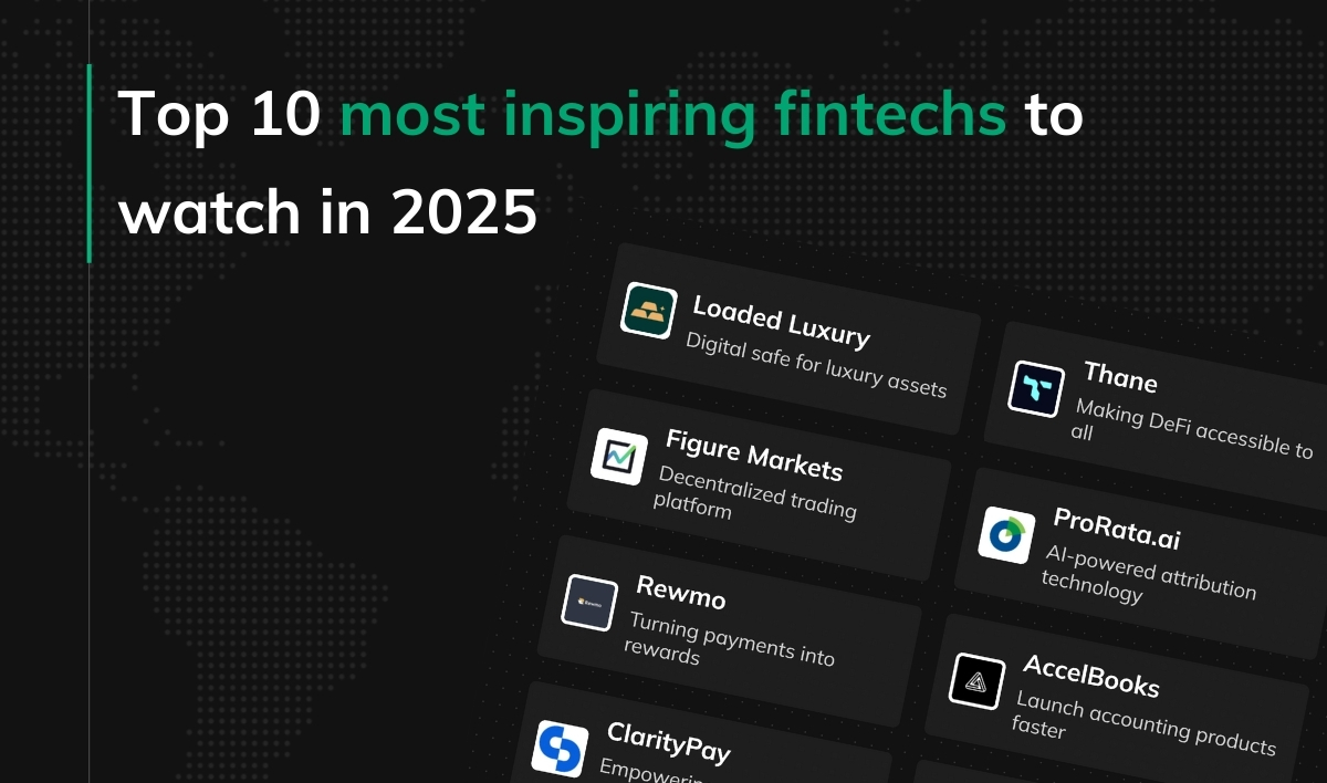 Top 10 most inspiring fintechs to watch in 2025