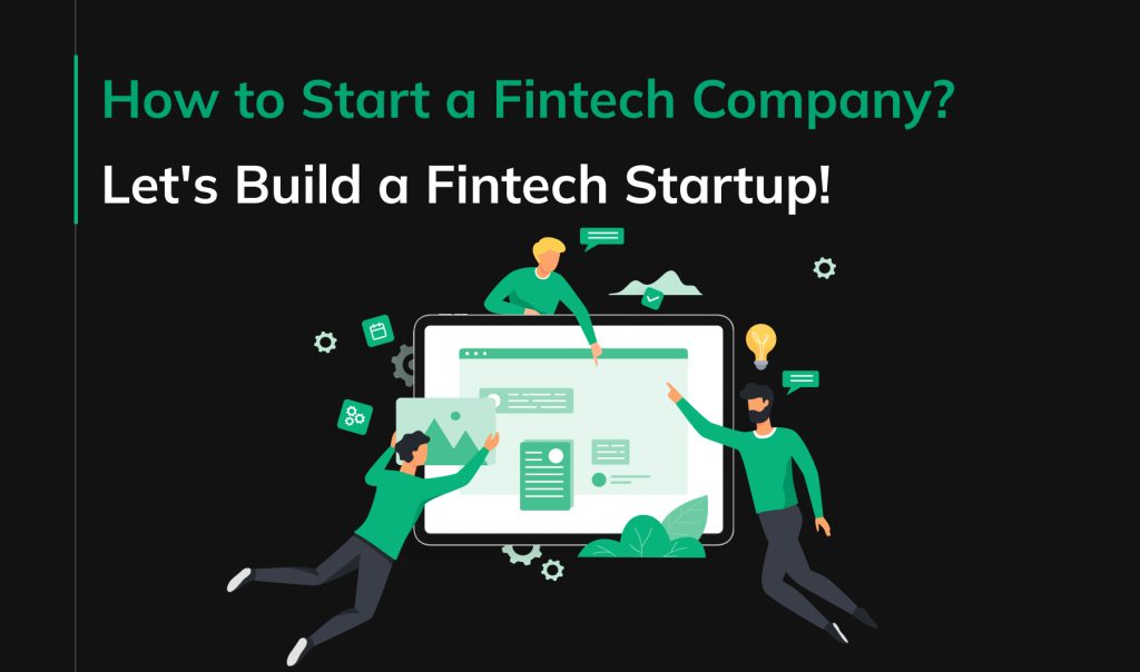 How to Start a Fintech Company