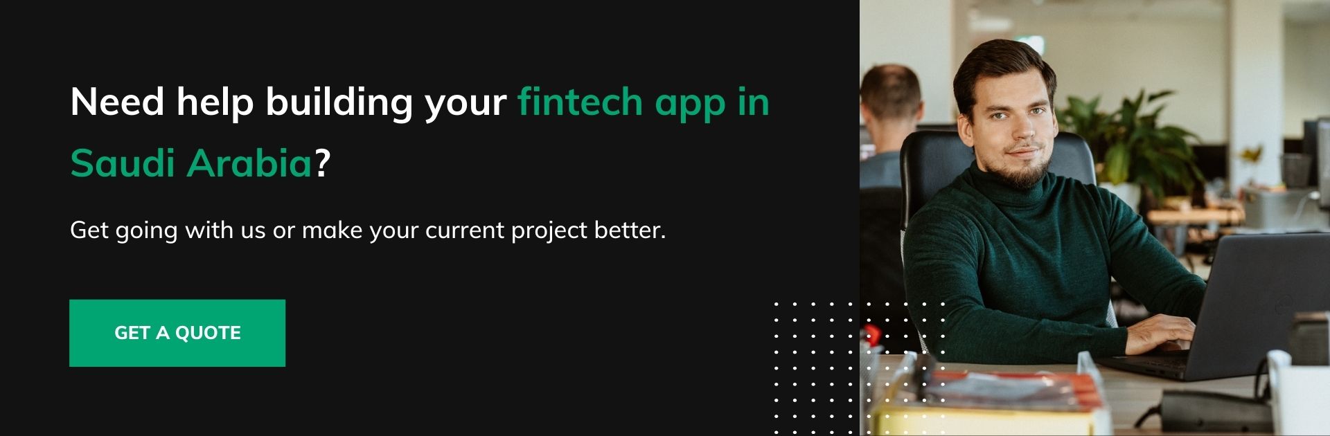 Need help building your fintech app in Saudi Arabia